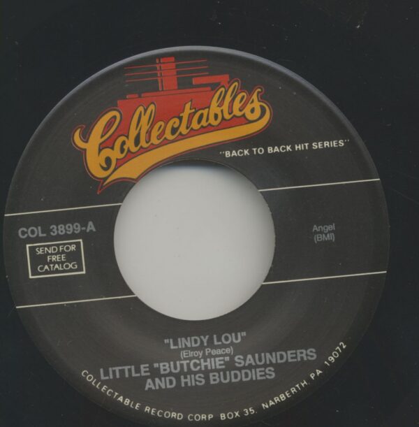 Little 'Butchie' Saunders & His Buddies - Lindy Lou - Great Big Heart (7inch