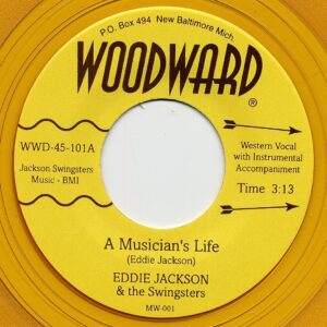 Eddie Jackson & Swingsters - A Musicians Life - Toddy For The Buddy 7inch