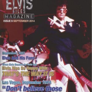 Elvis Presley - The Elvis Files Magazine #09 - September 2014