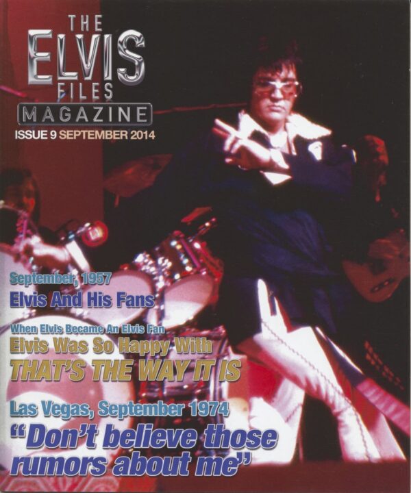 Elvis Presley - The Elvis Files Magazine #09 - September 2014