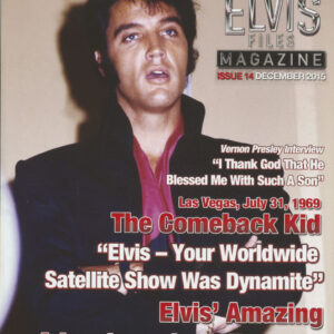 Elvis Presley - The Elvis Files Magazine #14 - December 2015