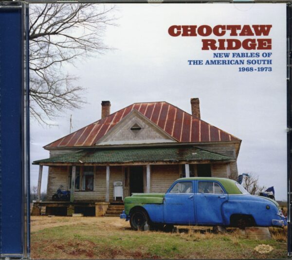 Various - Choctaw Ridge - The Fables Of The American South 1968-1973 (CD)