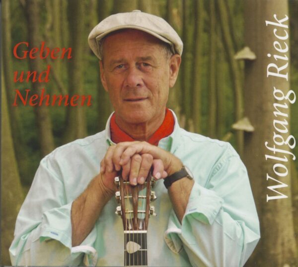 Wolfgang Rieck - Geben und Nehmen (CD)