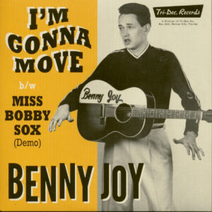 Benny Joy - I'm Gonna Move - Miss Bobby Sox (7inch