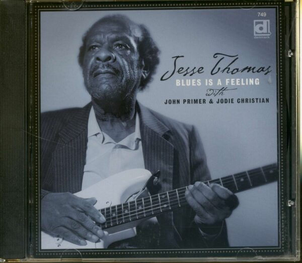 Jesse Thomas - Blues Is A Feeling