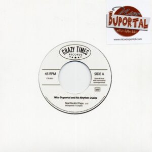 Nico Duportal - Real Rockin' Papa b-w Melanie 7inch