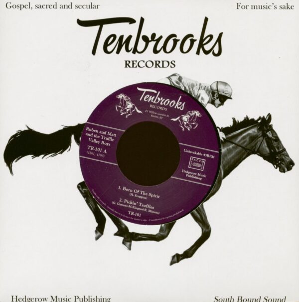 Ruben & Matt And The Truffle Valley Boys - Born Of The Spirit - Pickin' Truffles - Tell Me Little Darling - A Wonderful Home (7inch