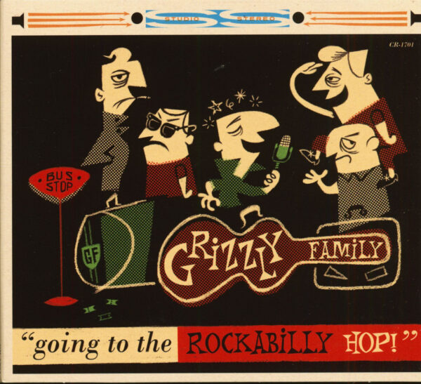 The Grizzly Family - Going To The Rockabilly Hop (CD)