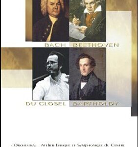 Goldline Classics : Bach Beethoven du Closel Bartholdy