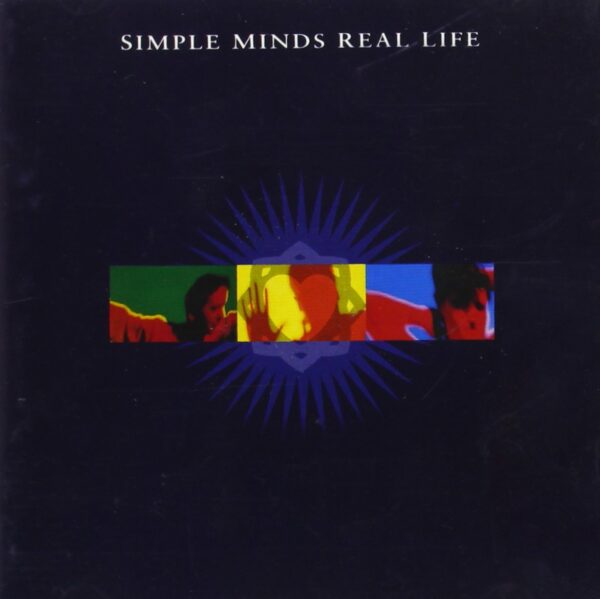 Real Life [Audio CD] Simple Minds