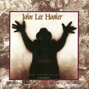 The Healer [Audio CD] HookerJohn Lee