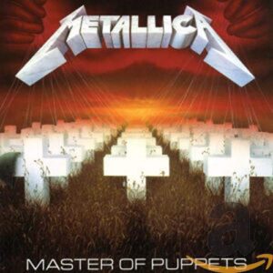 Master of Puppets [Audio CD] Metallica