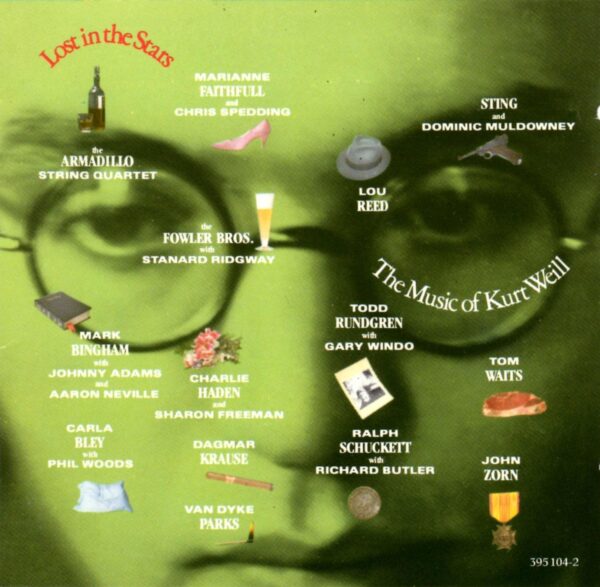 Lost in the Stars: The Music of Kurt Weill