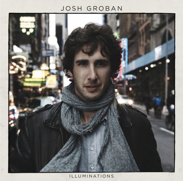 Illuminations [Audio CD] Josh Groban