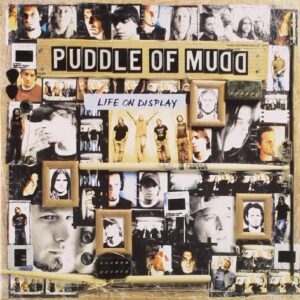 Life on Display [Audio CD] Puddle of Mudd