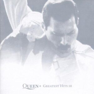 Greatest hits III [Audio CD] Queen