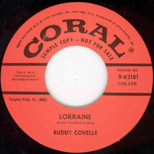 Buddy Covelle - I'll Go On Loving You - Lorraine (7inch