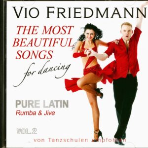 Vio Friedmann - The Most Beautiful Songs For Dancing - Pure Latin Vol.2 (CD)