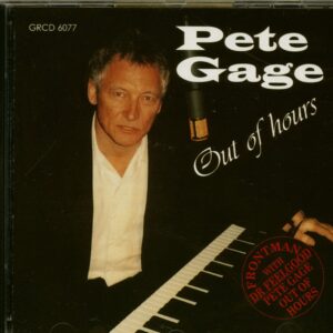 Pete Gage - Out Of Hours (CD)