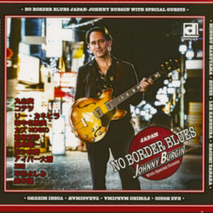 Johnny Burgin - No Border Blues (CD)