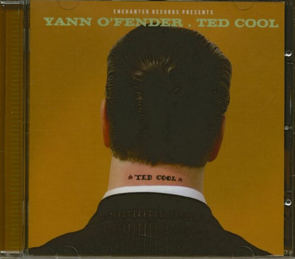 Yann O'Fender - Ted Cool (CD)