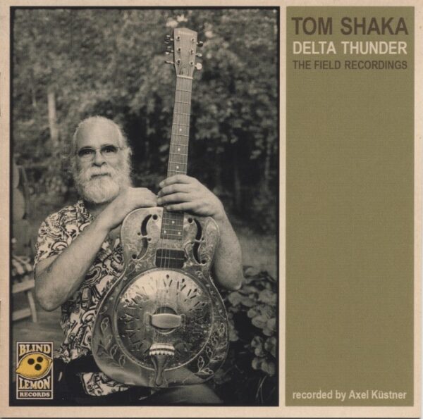 Tom Shaka - Delta Thunder