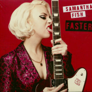 Samantha Fish - Faster (CD)