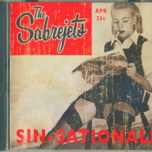 The Sabrejets - Sin-Sational!