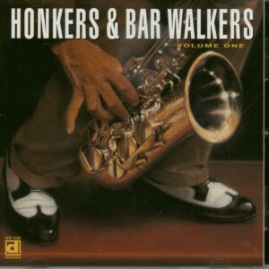 Various - Honkers & Bar Walkers Vol.1 (CD)