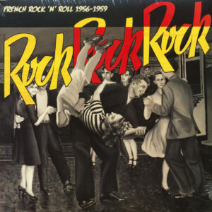 Various - French Rock'N' Roll 1956-59 - Rock Rock Rock (LP)