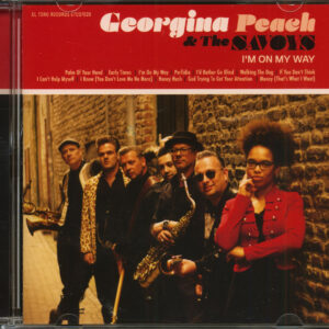 Georgina Peach & The Savoys - I'm On My Way (CD)