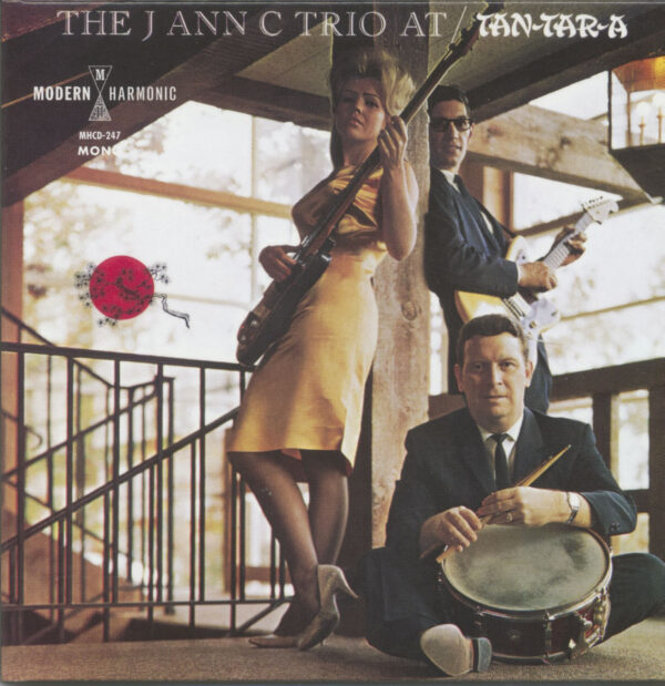 The J Ann C Trio - At The Tan-Tar-A (CD)