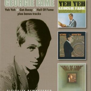 Georgie Fame - Yeh yeh - Get away - Hall of fame (2-CD)