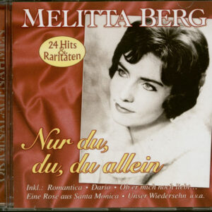 Melitta Berg - Nur du