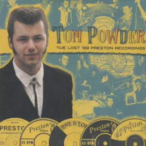 Tom Powder - The Lost '89 Preston Recordings (7inch