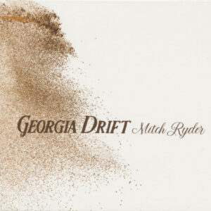 Mitch Ryder - Georgia Drift (CD)