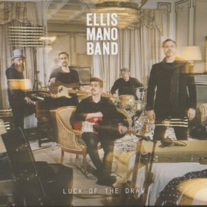 Ellis Mano Band - Luck Of The Draw (CD)