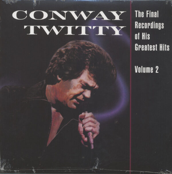 Conway Twitty - Final Recordings Of His Greatest Hits - Vol.2 (LP)