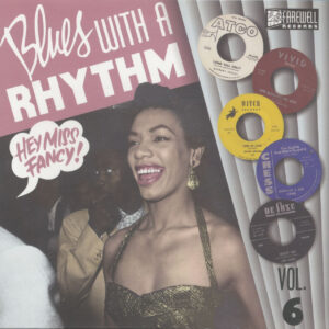 Various - Blues With A Rhythm Vol.6 - Hey