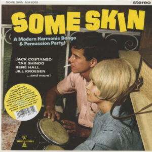 Various - Some Skin - A Modern Harmonic Bongo & Percussion Party!! (LP