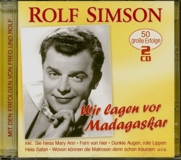 Rolf Simson - Wir lagen vor Madagaskar - 50 große Erfolge (2-CD)