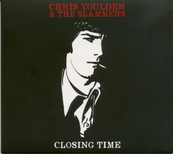 Chris Youlden & Slammers - Closing Time (CD)