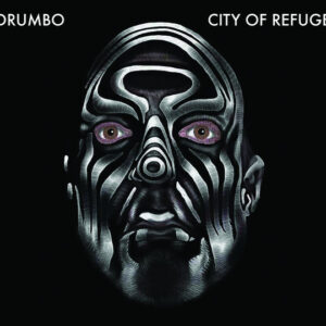 Drumbo - City Of Refuge (CD)