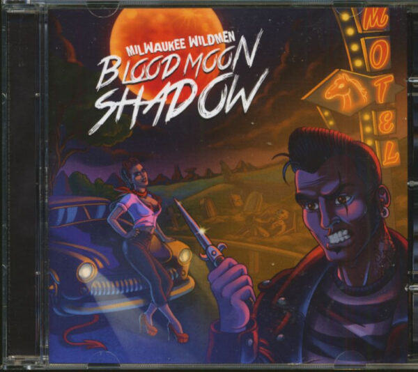 The Milwaukee Wildmen - Blood Moon Shadow (CD)