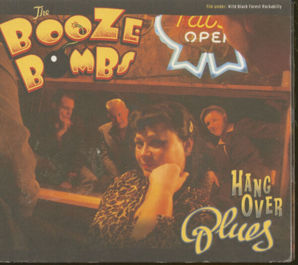 The Booze Bombs - Hang Over Blues (CD)