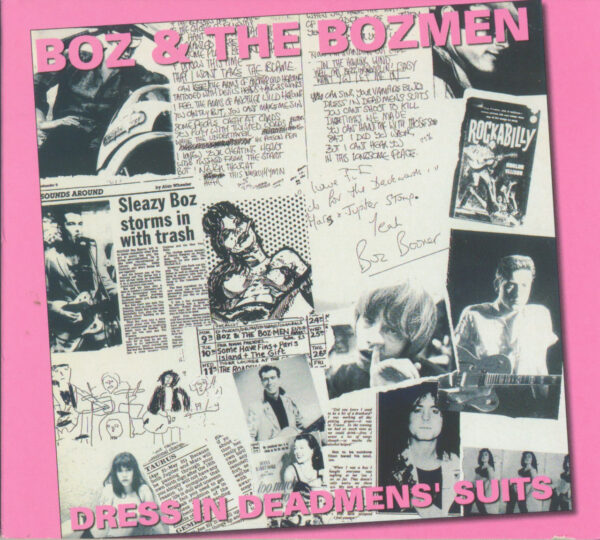 Boz & The Bozmen - Dress In Deadmen's Suits (CD Digipack)