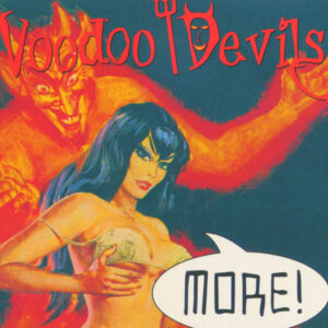 The Voodoo Devils - More! (CD)