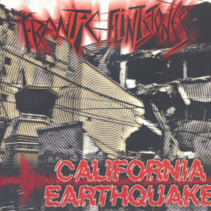 The Frantic Flintstones - California Earthquake (CD)