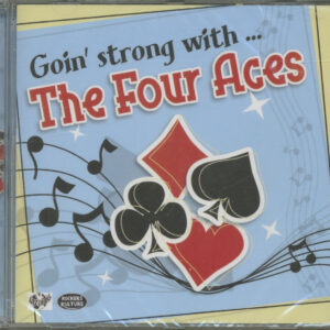 The Four Aces - Goin' Strong With ... (2012)