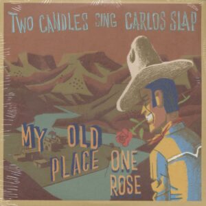 The Velvet Candles - Two Candles Sing Carlos Slap (7inch